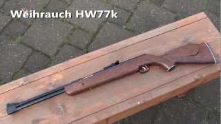 Weihrauch HW77k Air Rifle [upl. by Rimas]