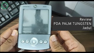 Review Jadul PDA Palm Tungsten release 2002 [upl. by Ambrosia]