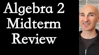 Algebra 2 Midterm Exam Review [upl. by Petrina]