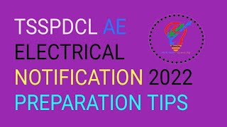 TSSPDCL AE NOTIFICATION 2022  PREPARATION TIPS [upl. by Aronoel427]