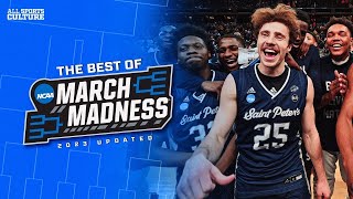 2023 BEST MARCH MADNESS MOMENTS OF ALLTIME UPDATED Buzzer Beaters Wild Upsets Dunks [upl. by Grega]