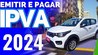 COMO EMITIR E PAGAR IPVA 2024 ATUALIZADO 👇 [upl. by Sofie]