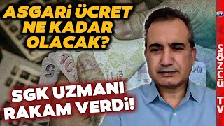 Asgari Ücret Ne Kadar Olacak SGK Uzmanından Çarpıcı Analiz Rakam Verdi [upl. by Odella]