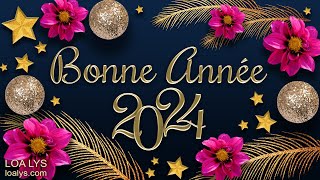 Bonne Année 2024 [upl. by Schofield182]