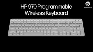 HP 970 Programmable Wireless Keyboard  Rechargeable intuitive customizable  HP Accessories [upl. by Okwu]