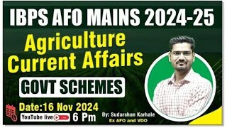 Agriculture Current Affairs  IBPS AFO Mains 202425  By Sudarshan Karhale Sir [upl. by Irrep789]