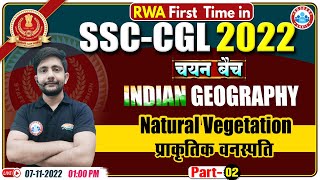 Natural Vegetation  प्राकृतिक वनस्पति  SSC CGL Geography 21  SSC CPO Geography By Ankit Sir [upl. by Barkley]