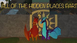 ALL of the HIDDEN PLACES and SECRET AREAS in Wings of fire BETA ROBLOX PART 2 [upl. by Midis]