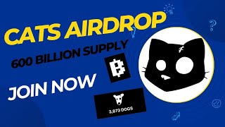 CATS Airdrop Claim  Telegram Free Crypto Airdrop  Listing Confirmed  1691 [upl. by Saraiya]