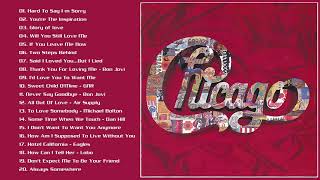 Chicago Greatest Hits Full Album  Best Songs of Chicago [upl. by Aillimac868]