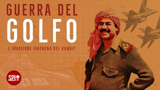 La prima Guerra del Golfo Saddam e linvasione irachena del Kuwait [upl. by Mlehliw]