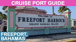 Freeport Bahamas Cruise Port Guide Tips and Overview [upl. by Alyakim104]