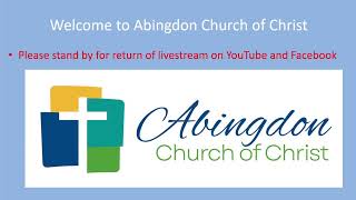 WELCOME TO ABINGDON CHURCH OF CHRIST [upl. by Oreste]