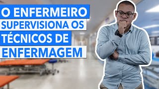 APRENDA o que é ATRIBUIÇÃO dos TÉCNICOS de ENFERMAGEM  E a responsabilidade dos ENFERMEIROS [upl. by Aidnac]