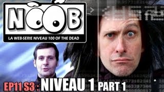 NOOB  S03 ep11  NIVEAU 1 partie 12 [upl. by Fredella740]