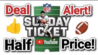 DEAL NFL Sunday Ticket 50 Price Cut [upl. by Nonnair]