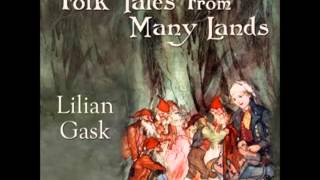 Folk Tales from Many Lands FULL Audiobook  part 3 of 3 [upl. by Karyl]