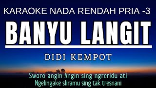 Banyu Langit  Didi Kempot Karaoke Lower Key Nada Rendah Pria 3 G mayor [upl. by Nnaeinahpets]