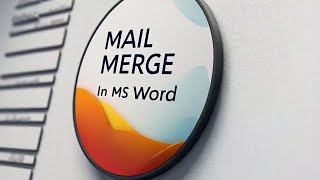 How to merge mail in MS Word [upl. by Bander]