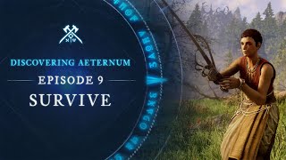 Discovering Aeternum Episode 9  Survive [upl. by Linker]