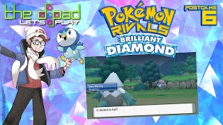 quotLets Check Your Strategy Herequot  POSTGAME PART 6  Pokémon Brilliant Diamond Nuzlocke [upl. by Elleuqram]