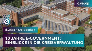 10 Jahre eGovernment Einblicke in die Entwicklung der Kreisverwaltung Borken  dvelop [upl. by Chobot]