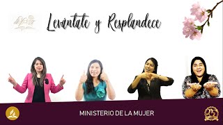 LEVÁNTATE Y RESPLANDECE  Mímicas  Ministerio de la Mujer [upl. by Etterual]