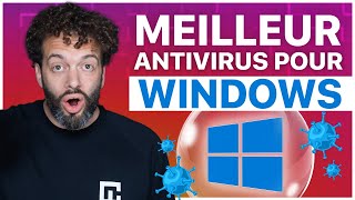 Quel est le meilleur antivirus pour Windows en 2023   Choisissez celui qui vous convient [upl. by Kielty]