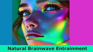 Natural Brainwave Entrainment ©  12 Hz  15 Hz  SMR  Based on Science  Loop for longer sessions [upl. by Dej]