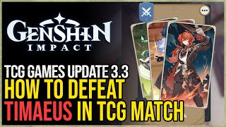 Timaeus Match Genshin Impact TCG [upl. by Nester]