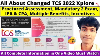 Now TCS Changed the Whole Process of TCS Xplore Proctored Assessment IPA CPA Pattern amp Preparation [upl. by Ojadnama]