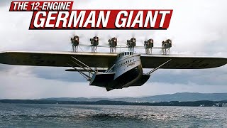 Dornier Do X  The History Of The Giant 12Engine Flying Ship [upl. by Allene151]