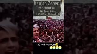 Danish zehen death video 😭😭danishzehen death shortreel cry emotional reels [upl. by Dietrich404]