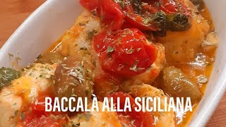 BACCALA ALLA SICILIANA  RICETTA FACILISSIMA DA FARE [upl. by Nnylimaj]