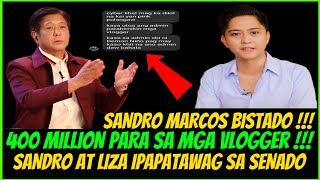 SANDRO MARCOS ANG HANDLER NG VLOGGER❗️LIZA AT SANDRO IPAPATAWAG SA SENADO❗️ [upl. by Vashtee]