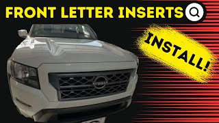 2022 Nissan Frontier Front Grille Letter Inserts [upl. by Ait]