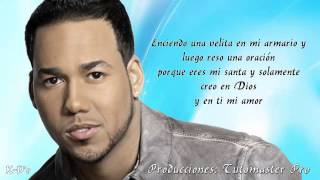 Mi Diabla  Mi Santa  Romeo Santos Ft Tomatito Letra Full HD [upl. by Blim]