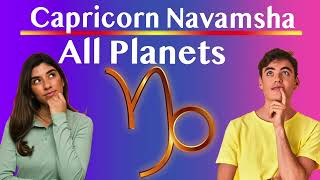 Capricorn Natal To Navamsha All Planets [upl. by Soulier370]