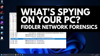 Whats Spying on your PC Fiddler Tutorial [upl. by Toole]