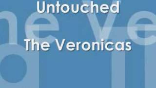 The VeronicasUntouched with Lyrics [upl. by Asenev]