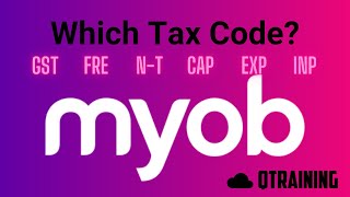 MYOB  What are all the different Tax codes used for [upl. by Aiyotal]