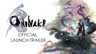 ONINAKI Official Launch Trailer [upl. by Tonkin]