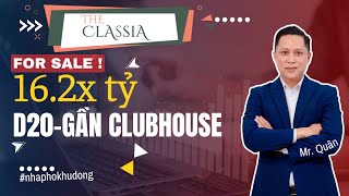 D20  Liên kế vườn gần Clubhouse đẹp nhất tại The Classia update giá tháng 082024 [upl. by Renell432]