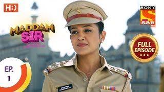 Maddam Sir  Ep 1  Full Episode  24th February 2020 [upl. by Dickey218]