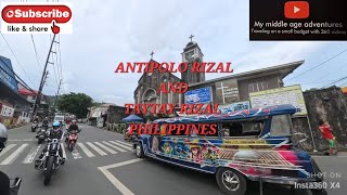 RIDING THROUGH ANTIPOLO AND TAYTAY RIZAL PHILIPPINES [upl. by Euphemie502]