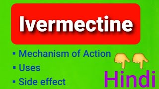 Ivermectine drug MOAuses adverse effects in hindi [upl. by Urbannai]