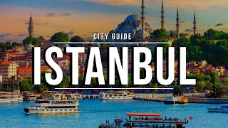 ISTANBUL 🇹🇷 Worlds Most Visited City  Travel Guide [upl. by Katerine]