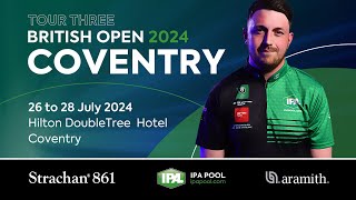 IPA Pool Tour 3 UK Open 2024  Coventry  Main Table  DAY 1 [upl. by Anairt296]