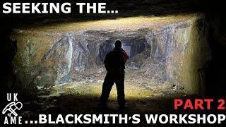 Seeking The BlackSmith Shop In A Huge Ironstone Mine  Part 2  A Major Discovery  UKAME [upl. by Ahsinwad]