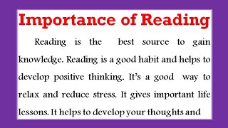 Importance of Reading speech  essay on importance of Reading in English Paragraph on reading [upl. by Anatnom9]